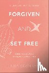 Cochrane, Linda - Forgiven and Set Free – A Bible Study for Women Seeking Healing after Abortion