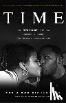 Richardson, Fox, Richardson, Rob, Prejean, Sister Helen - Time – The Untold Story of the Love That Held Us Together When Incarceration Kept Us Apart