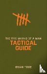 Tome, Brian - The Five Marks of a Man Tactical Guide
