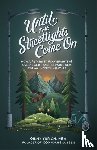 Yurich, Ginny M.ed. - Until the Streetlights Come On – How a Return to Play Brightens Our Present and Prepares Kids for an Uncertain Future