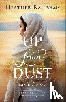 Kaufman, Heather - Up from Dust: Martha's Story