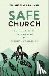Bauman, Andrew J. - Safe Church: How to Guard Against Sexism and Abuse in Christian Communities
