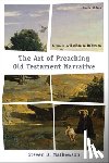 Mathewson, Steven D., Robinson, Haddon - The Art of Preaching Old Testament Narrative
