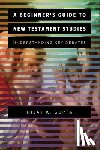 Gupta, Nijay K. - Beginner's Guide to New Testament Studies