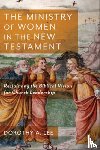Lee, Dorothy A. - The Ministry of Women in the New Testament – Reclaiming the Biblical Vision for Church Leadership