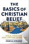 Strahan, Joshua - Basics of Christian Belief