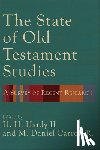 Hardy, H. H. - The State of Old Testament Studies: A Survey of Recent Research
