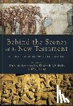 Longenecker, Bruce W. - Behind the Scenes of the New Testament: Cultural, Social, and Historical Contexts