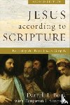 Bock, Darrell L., Simpson, Benjamin I. - Jesus according to Scripture – Restoring the Portrait from the Gospels