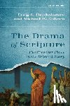 Bartholomew, Craig G. - The Drama of Scripture: Finding Our Place in the Biblical Story