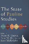 Gupta, Nijay K. - State of Pauline Studies