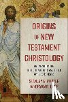 Porter, Stanley E. - Origins of New Testament Christology