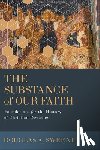 Sweeney, Douglas a. - Substance of Our Faith