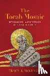 McKenzie, Tracy J. - The Torah Mosaic