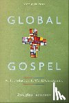 Jacobsen, Douglas - Global Gospel: An Introduction to World Christianity