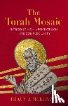 McKenzie, Tracy J. - Torah Mosaic: Introducing the Pentateuch in Its Complex Unity