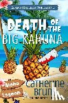 Bruns, Catherine - Death of the Big Kahuna