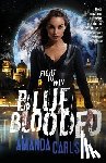 Carlson, Amanda - Blue Blooded: Jessica McClain Book 6
