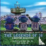 Adorjan, Roy - LEGENDS of 16: A Bedtime Bear Story