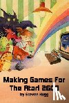 Hugg, Steven - Making Games for the Atari 2600