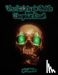 Hoffman, Kristopher M. - Van Helsing's Guide to the Unquiet Dead: Necromancy for 5th Edition