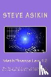 Asikin, Steve - Math Finance Law 12: Mathematical Financial Laws Public Listed Firm Rule No. 39159-42152