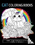 Cat Coloring Books - Cat Coloring Books: Cats & Kittens for Comfort & Creativity for adults, kids and girls