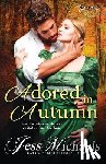 Michaels, Jess - Adored in Autumn