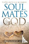 Tabian, Nicole - Soul Mates by God: Let God Be Your Matchmaker