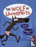 Lupano, Wilfrid - The Wolf in Underpants