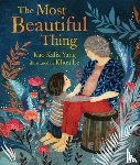 Yang, Kao Kalia - The Most Beautiful Thing