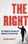 Continetti, Matthew - The Right