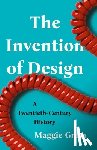 Gram, Maggie - The Invention of Design