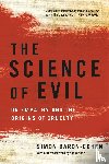 Baron-Cohen, Simon - Baron-Cohen, S: Science of Evil