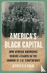 Ogbar, Jeffrey O. G. - America's Black Capital