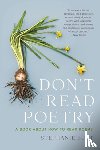Burt, Stephanie - Don't Read Poetry