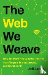 Jarvis, Jeff - The Web We Weave