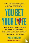 Offit, Paul A. - You Bet Your Life