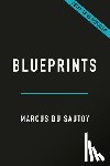 Du Sautoy, Marcus - Blueprints: How Mathematics Shapes Creativity