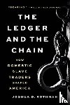 Rothman, Joshua D. - The Ledger and the Chain