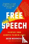 McHangama, Jacob - Free Speech: A History from Socrates to Social Media