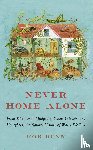 Dunn, Rob - Never Home Alone