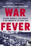 Smith, Johnny, Roberts, Randy - War Fever
