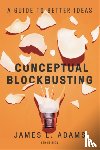 Adams, James L. - Conceptual Blockbusting (Fifth Edition)