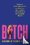 Cooke, Lucy - Bitch: On the Female of the Species