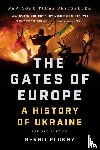 Plokhy, Serhii - Gates of Europe (Revised Edition)
