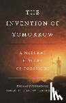 Bulley, Adam, Redshaw, Jon, Suddendorf, Thomas - The Invention of Tomorrow