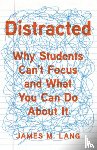Lang, James M. - Distracted