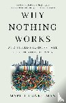 Dunkelman, Marc J. - Why Nothing Works