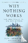 Dunkelman, Marc J. - Why Nothing Works